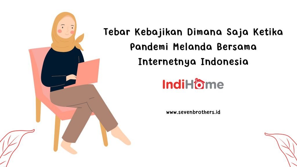 tebar kebajikan bersama internetnya indonesia
